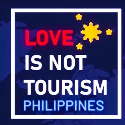 Love Is Not Tourism Philippines 🇵🇭 #TEAMINBOUND