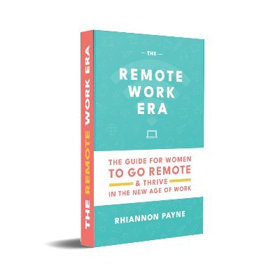 The Remote Work Era is The Guide for Women to Go Remote & THRIVE in the New Age of Work. 📖
Ft. 50+ women remote work leaders. 👩‍💻
NOW AVAILABLE! 👇