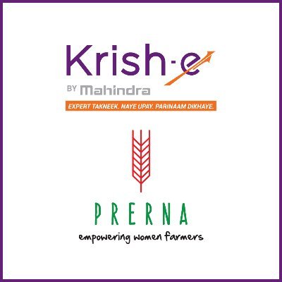 'Prerna' an initiative by Mahindra aims to support & empower Indian women in agriculture & recognize the significant contribution made by these invisible faces.