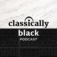 Classically Black Podcast (@classicblackpod) 's Twitter Profile Photo Classically Black Podcast (@classicblackpod) 's Twitter Profile Photo