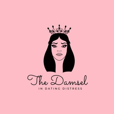 The Damsel in Dating Distress
