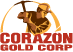 CorazonGold's profile picture. Corazon Gold Corp. is a junior gold exploration company operating in Nicaragua and the historically rich mining areas of Nevada and Colorado, USA.