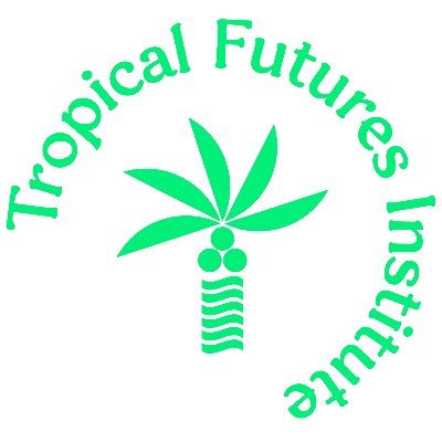 Tropical Futures Institute Profile