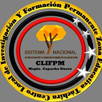 Centro Local de Investigación y Formación Permanente del Magisterio  Capacho Nuevo-Táchira. Promoviendo la Comunalización de la Educación Popular y Productiva.