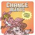 CHANGE Agents Comix (@changeagentscmx) artwork