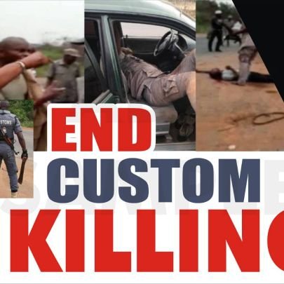 Police brutality must end/ Custom killings and illegal invasion must stop / Dangote Factory must be brought to book