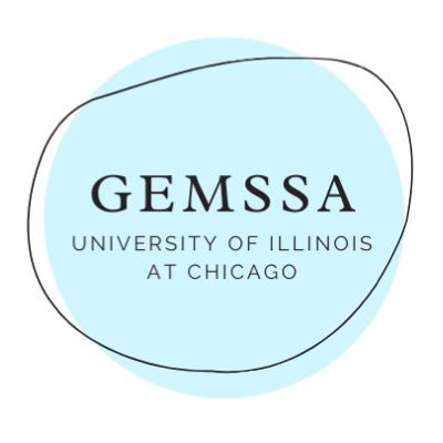 GEMS Student Association (GEMSSA) at the University of Illinois at Chicago