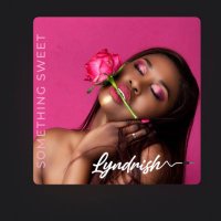 #SomethingSweet Out Now(@DJLYNDRISH) 's Twitter Profile Photo
