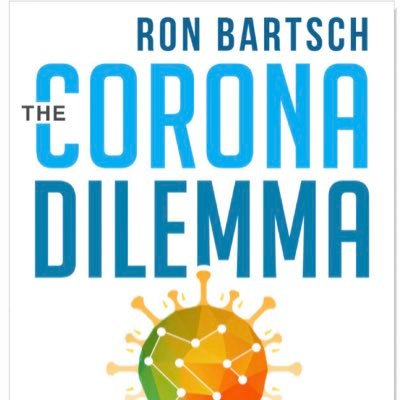 Our world has changed nearly beyond recognition in 2020 as the novel coronavirus upends our lives. We are now faced with a “corona dilemma”: