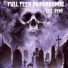 FTPARANORMAL's profile picture. Full Tech Paranormal Investigations looks into all claims of Paranormal activity. We have been operating since the early 90s. Visit our website link below