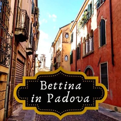 Bettina in Padova