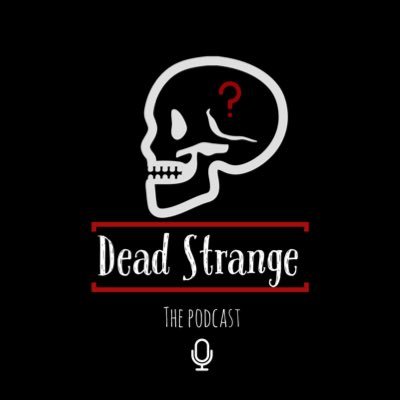 Dead Strange Podcast 💀