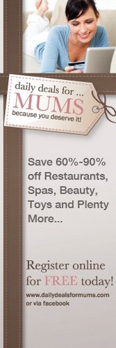 Daily deals for Mums, providing a chioce of daily deals with 60% -90% off great restaurants, spa ,health and beauty and much more