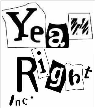 Yeah Right Inc offers viewpoints, perspectives, & ideas on numerous subjects - politics, arts & culture, media, marketing & more. Editor-in-chief Paul Eichhorn.