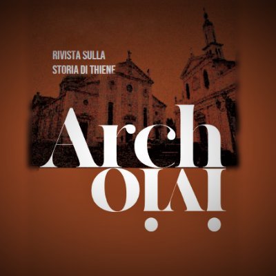 Archivio_RSTh's profile picture. Il semestrale "Archivio, Rivista sulla storia di Thiene" si occupa di temi di Storia e cultura locale relativi alla città di Thiene ed all'Alto Vicentino.