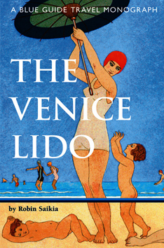 thevenicelido's profile picture. The Venice Lido by Robin Saikia. Warmth, charm and eccentric scholarship (Spectator)  Smashing (Guardian) I hugely enjoyed it (John Julius Norwich)