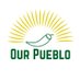 Our Pueblo (@ourpueblo) Twitter profile photo Our Pueblo (@ourpueblo) Twitter profile photo