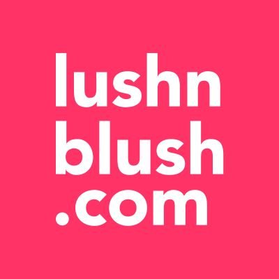 Lush N Blush Lushnblush Twitter