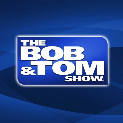 The BOB & TOM Show