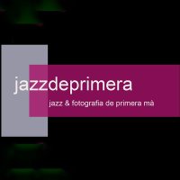 Jazz i Fotografia de Primera Mà (@jazzdeprimera) 's Twitter Profile Photo Jazz i Fotografia de Primera Mà (@jazzdeprimera) 's Twitter Profile Photo