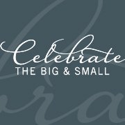 Celebrate Big&Small