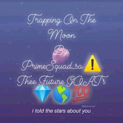 ```Songwriters🌎💯```
```Trapstars😎🌻```
```Thee Future Goats💎🐐```