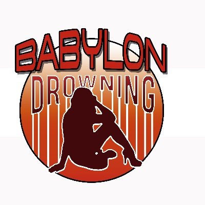 Babylon Drowning