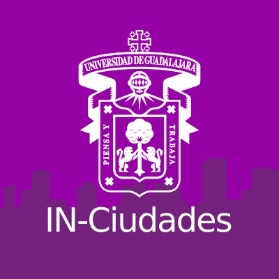 Instituto de Investigación y Estudios de las Ciudades
Red Universitaria de Jalisco • Universidad de Guadalajara
