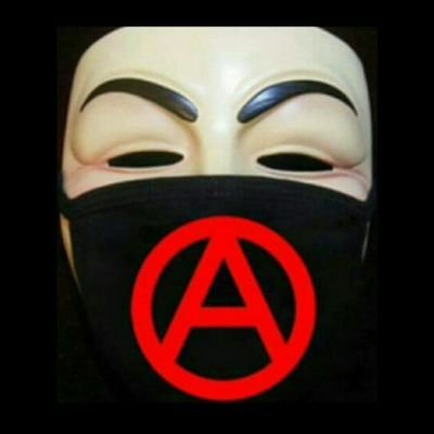 We Are Anarchists We Are Everywhere We Are Watching We Do Not Forgive We Do Not Forget Expect Us