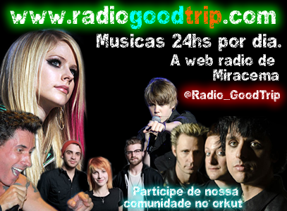 Adm's @_CostaDaniel e @Pinheiro_Yago
Contato@radiogoodtrip.net  MSN
[participa da comunidade?? http://t.co/Tc4U33x9Iy]