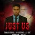 Just Us (@just_usthemovie) Twitter profile photo Just Us (@just_usthemovie) Twitter profile photo