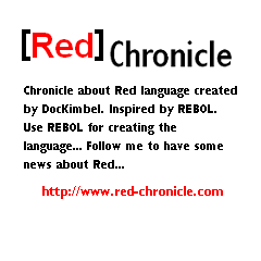red_chronicle's profile picture. Chronicle about Red programming language created by DocKimbel. Inspired by REBOL. Use REBOL for bootstraping... Follow me to have some news about Red...