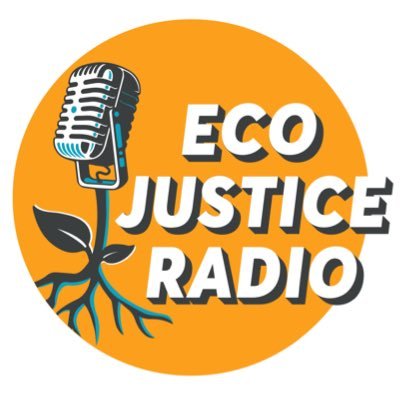 EcoJusticeRadio Profile Picture