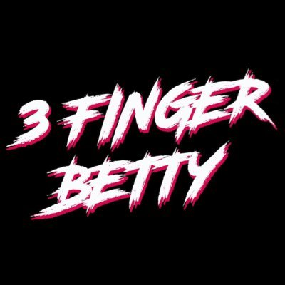 3 Finger Betty (New EP out now)