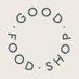 GOOD FOOD SHOP (@thegoodfoodshop) Twitter profile photo GOOD FOOD SHOP (@thegoodfoodshop) Twitter profile photo