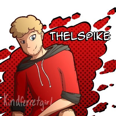 Lucas spike - TheLSpike
Proud owner of a youtube channel with 300+ subscribers!
also... Horse and Professional idiot.