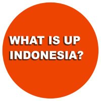 What Is Up, Indonesia? (WIUI)⁷(@wiuindonesia) 's Twitter Profile Photo