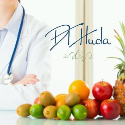 Dt. Huda Zuhair khayyat .. Clinical nutrition (nutritionist)🍏 Mother of three young heroes••