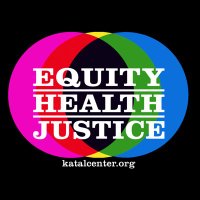Katal Center for Equity, Health, & Justice (@katalcenter) 's Twitter Profile