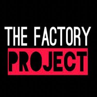 The Factory Project (@_factoryproject) 's Twitter Profile
