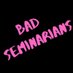 Bad Seminarians (@BSeminarians) Twitter profile photo