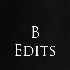 B Edits