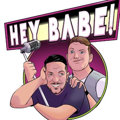 @SalVulcano & @chrisdcomedy Present: Hey Babe! Let your hair down and come hang out with the BABES!