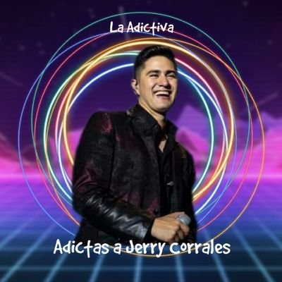 AdictasAJerryCorrales Profile