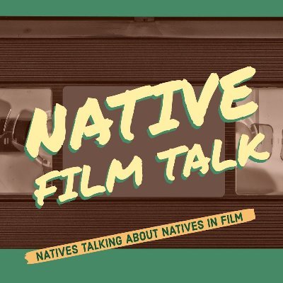 Podcast; Native talking about Natives in film with your host from Navajo land, Ian! Listen on Spotify, Youtube, or Apple podcasts.