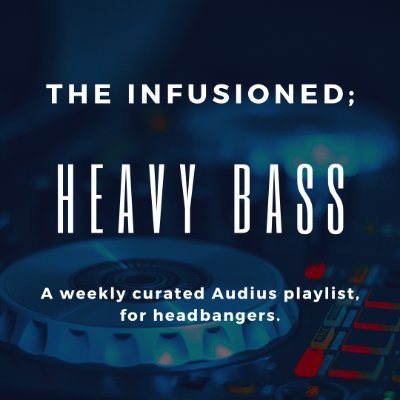 Infusion Inc. is your trusted musical-mixture one stop shop, since 2020! Come get your Infusion today!
Also the curator of the heaviest bass playlist on Audius.