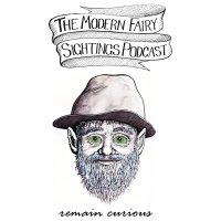 The Modern Fairy Sightings Podcast (@_remain_curious) 's Twitter Profile
