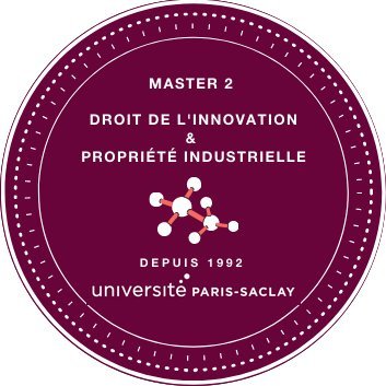 Master 2 parcours Droit de l'innovation et Propriété Industrielle sous la direction du Professeur Antoine Latreille - Université Paris Saclay |