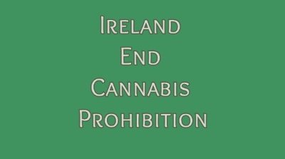 Prohibition of cannabis & other drugs in Ireland is handing immense amounts of power to OCGs who in turn use this revenue to fund more harmful criminal activity