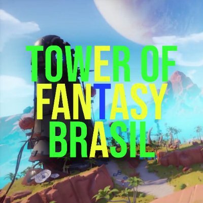 Tower of Fantasy Brasil on X: Tower of Fantasy Brasil Discord   FB  FB Grupo   TW  Insta   . . . #幻塔 #toweroffantasy